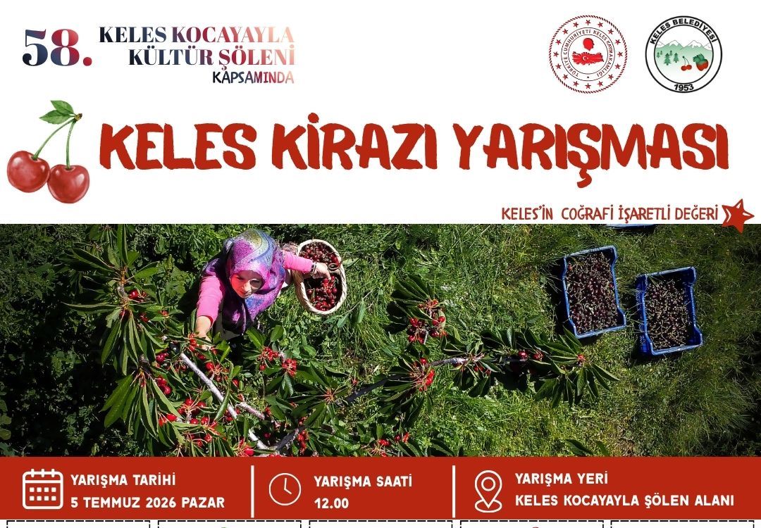 Keles Kiraz Yarışması Sizleri Bekliyor