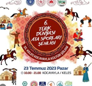 55. Keles Kocayayla Kültür Şöleni ve 6. Türk Dünyası Ata Sporları Şenliği